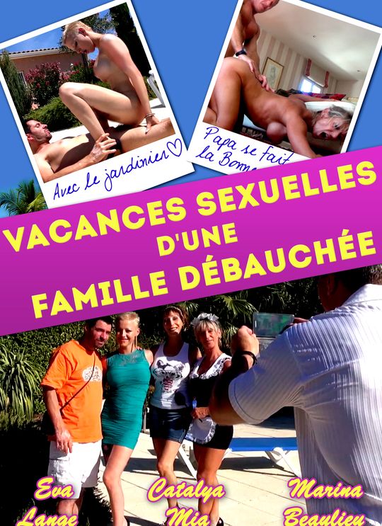Sexual holidays of a debauched family